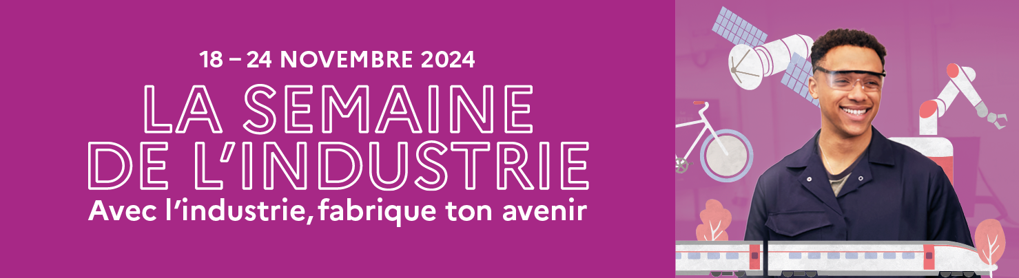 Image la semaine de l’industrie du 18 au 24 novembre 2024